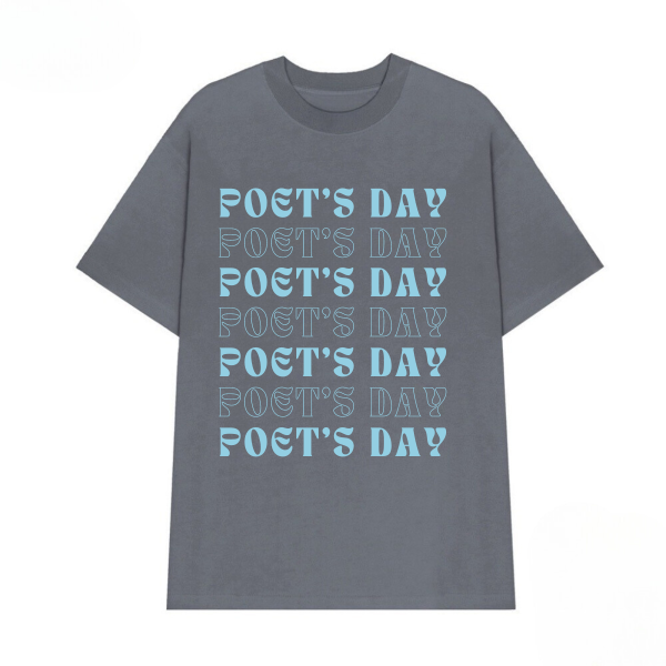 Poet's Day T-Shirt