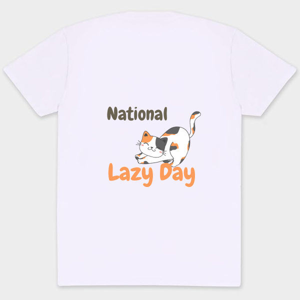 National Lazy Day T-Shirt